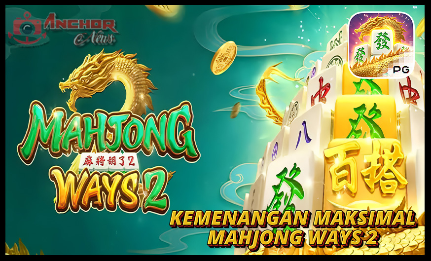Trik Menang Besar Mahjong Ways 2