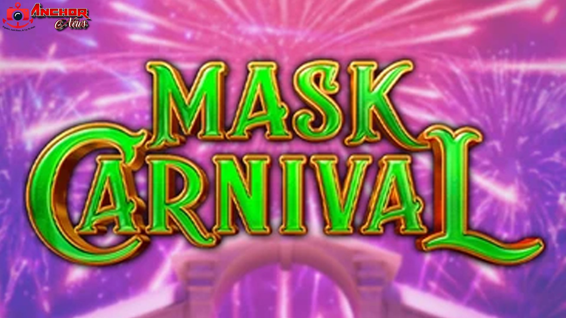 Nuansa 4 Pesta Meriah Tersaji di Mask Carnival Ala Cnnslot